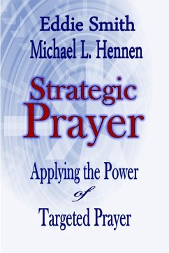 Strategic Prayer - Smith, Eddie; Hennen, Michael L