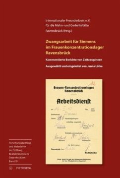 Zwangsarbeit für Siemens im Frauenkonzentrationslager Ravensbrück