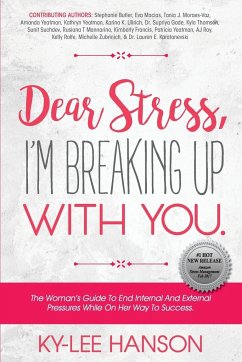Dear Stress, I'm Breaking Up With You - Hanson, Ky-Lee