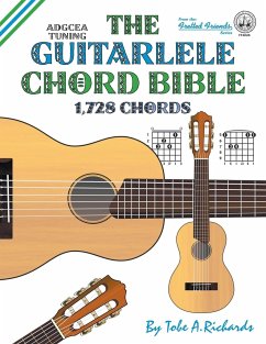 The Guitalele Chord Bible - Richards, Tobe A.