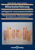 Mitarbeiterführung erfolgreich und praxisorientiert