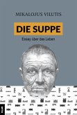 Die Suppe Die Suppe