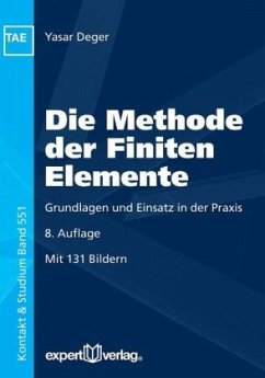 Die Methode der Finiten Elemente - Deger, Yasar