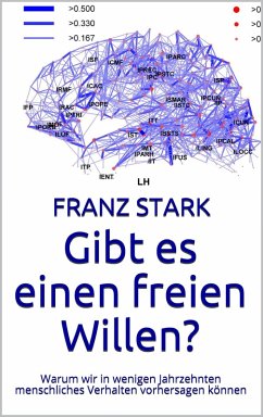 Gibt es einen freien Willen? (eBook, ePUB) - Stark, Franz