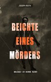 Beichte eines Mörders, erzählt in einer Nacht (eBook, ePUB)