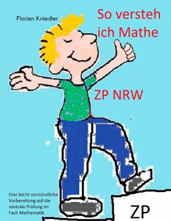 So versteh ich Mathe: ZP NRW (eBook, ePUB) - Kniedler, Florian