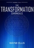 The Transformation Chronicles Books One to Four (eBook, ePUB)