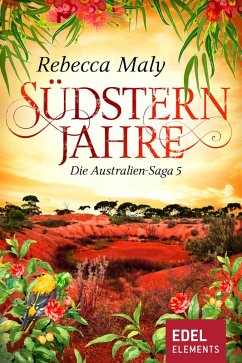 Südsternjahre 5 (eBook, ePUB) - Maly, Rebecca