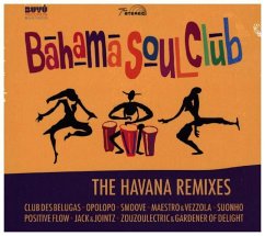 The Havana Remixes - Bahama Soul Club