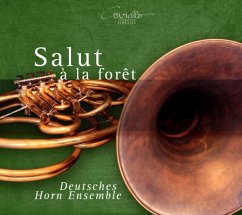 Salut À La Foret - Deutsches Horn Ensemble/+