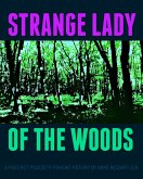 Strange Lady of the Woods (eBook, ePUB)