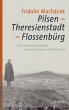 Pilsen -Theresienstadt - Flossenbürg... - Bild 1