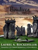 Boudicca, A Rainha Bretã Dos Icenos (eBook, ePUB)