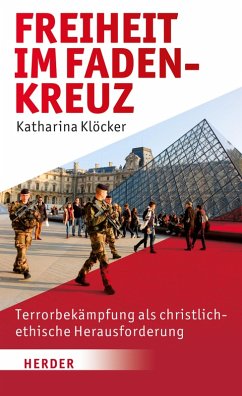 Freiheit im Fadenkreuz (eBook, PDF) - Klöcker, Professorin Katharina