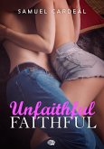 Unfaithfully Faithful (eBook, ePUB) Unfaithfully Faithful (eBook, ePUB)