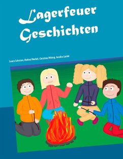 Lagerfeuer Geschichten (eBook, ePUB)