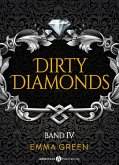 Dirty Diamonds - Band 4 (eBook, ePUB)
