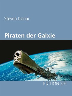 Piraten der Galaxie (eBook, ePUB)