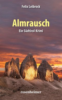 Almrausch (eBook, ePUB) - Leibrock, Felix