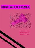 Caught Wild in Cotswold (eBook, ePUB)