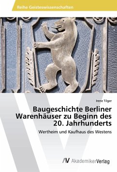 Baugeschichte Berliner Warenhäuser zu Beginn des 20. Jahrhunderts