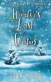 Winter's Last Victim (Holly Winter Cozy Mystery Series, #4) (eBook, ePUB)
