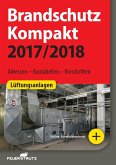 Brandschutz Kompakt 2017/2018 - E-Book (PDF) (eBook, PDF)