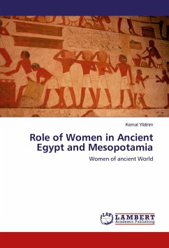 Role of Women in Ancient Egypt and Mesopotamia - Yildirim, Kemal