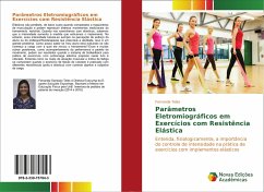 Parâmetros Eletromiográficos em Exercícios com Resistência Elástica - Teles, Fernanda