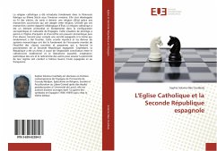 L'Eglise Catholique et la Seconde République espagnole - Solama Née Coulibaly, Sophie