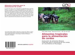 Alimentos tropicales para la alimentación de cerdos - Artiles Ortega, Einar;Lima Orozco, Raciel;van der Hoek, Rein