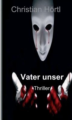 Vater unser (eBook, ePUB) - Hörtl, Christian