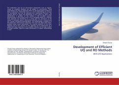 Development of Efficient UQ and RO Methods