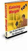 Gaining Weight 101 (eBook, PDF)