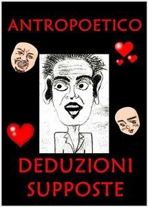 Deduzioni supposte (eBook, ePUB) - Antropoetico