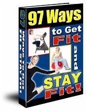 97 Ways to Get Fit and Stay Fit (eBook, PDF) - Collectif, Ouvrage