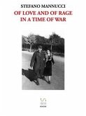 Of love and of rage in a time of war (eBook, ePUB)