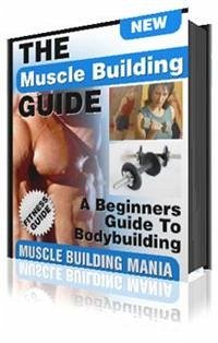 The Muscle Building Guide (eBook, PDF) - Collectif, Ouvrage