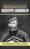 Biografia di Giuseppe Garibaldi (eBook, ePUB)