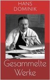 Gesammelte Werke (Vollständige und illustrierte Ausgaben) (eBook, ePUB)