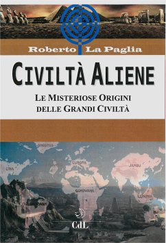 Civiltà Aliene (eBook, ePUB) - La Paglia, Roberto