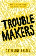 Troublemakers - Bild 1