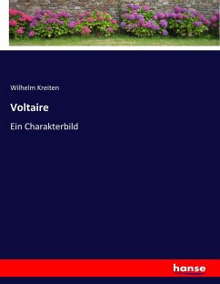 Voltaire - Kreiten, Wilhelm