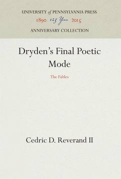 Dryden's Final Poetic Mode - Reverand II, Cedric D.