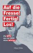 Auf die Fresse! Fertig! Los! - Bild 1
