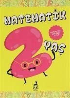 Matematik 2 Yas - Kolektif