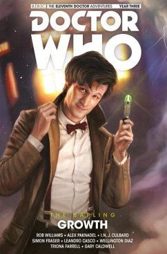Doctor Who: The Eleventh Doctor: The Sapling Vol. 1: Growth - Spurrier, Si; Williams, Rob; Paknadel, Alex