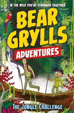 A Bear Grylls Adventure 3: The Jungle Challenge - Grylls, Bear