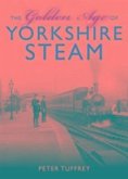 The Golden Age of Yorkshire Railways