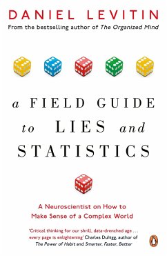 A Field Guide to Lies and Statistics - Levitin, Daniel